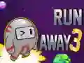 Run Away 3 Run Away 3