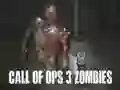 Call of Ops 3 Zombies Call of Ops 3 Zombies