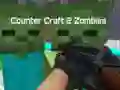 Counter Craft 2 Zombies Counter Craft 2 Zombies