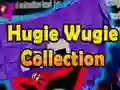 Hugie Wugie Collection Hugie Wugie Collection
