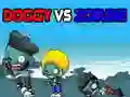 Doggy Vs Zombie Doggy Vs Zombie