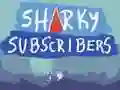 Sharky Subscribers Sharky Subscribers
