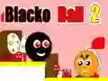 Blacko Ball 2 Blacko Ball 2