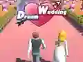 Dream Wedding