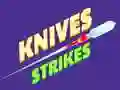 Knives Strikes