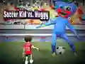 Soccer Kid vs Huggy Soccer Kid vs Huggy