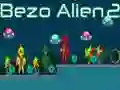 Bezo Alien 2 Bezo Alien 2
