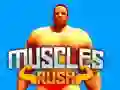 Muscles Rush Muscles Rush