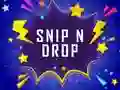Snip n Drop Snip n Drop
