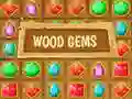 Wood Gems Wood Gems