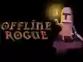Offline Rogue Offline Rogue
