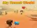 My Desert World My Desert World