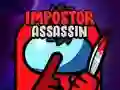 Impostor Assassin Impostor Assassin