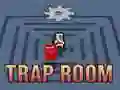Trap Room Trap Room