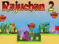 Rajuchan 2 Rajuchan 2