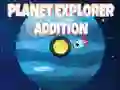 Planet explorer addition