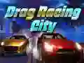 Drag Racing City Drag Racing City