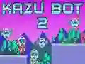 Kazu Bot 2