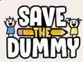 Save the Dummy Save the Dummy