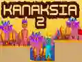 Kanaksia 2 Kanaksia 2