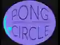 Pong Circle Pong Circle