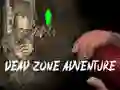 Dead Zone Adventure