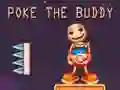 Poke the Buddy Poke the Buddy