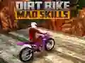 Dirt Bike Mad Skills