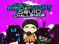 Super Friday Night Squid Challenge Game Super Friday Night Squid Challenge Game