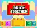 Brick Together Brick Together