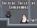Skibidi Toilet vs Cameramans