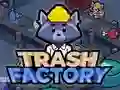 Trash Factory Trash Factory