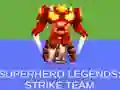 Super Hero Legends: Strike Team