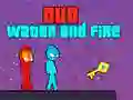 Duo Water and Fire Duo Water and Fire