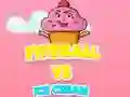 Fireball Vs Ice Cream Fireball Vs Ice Cream