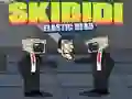 Skibidi Elastic Head Skibidi Elastic Head