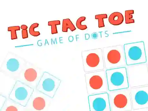 Tic Tac Toe Game of dots — free online game