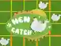 Catch The Hen Catch The Hen