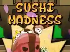 Sushi Madness Sushi Madness