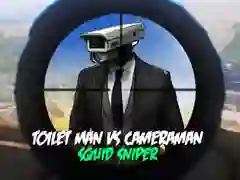 Toilet Man vs Cameraman Squid Sniper Toilet Man vs Cameraman Squid Sniper