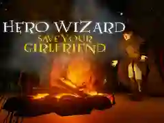 Hero Wizard: Save Your Girlfriend