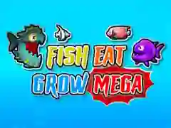 Fish Eat Grow Mega Fish Eat Grow Mega
