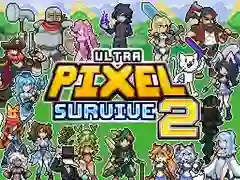 Ultra Pixel Survive 2 Ultra Pixel Survive 2