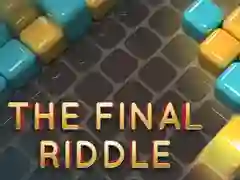 The Final Riddle The Final Riddle