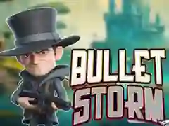 Bullet Storm Bullet Storm