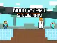 Noob vs Pro Snowman Noob vs Pro Snowman