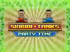 Skibidi Tanks Party Time