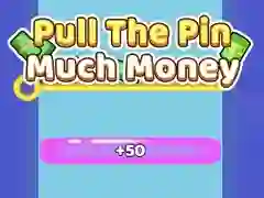 Pull The Pin Much Money Pull The Pin Much Money