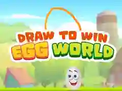 Draw To Win Egg World
