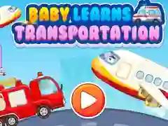 Baby Learns Transportation Baby Learns Transportation